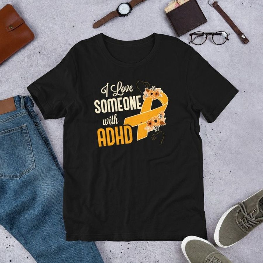 I Love Someone With ADHD Ribbon Awareness Unique Short-Sleeve Unisex T-Shirt