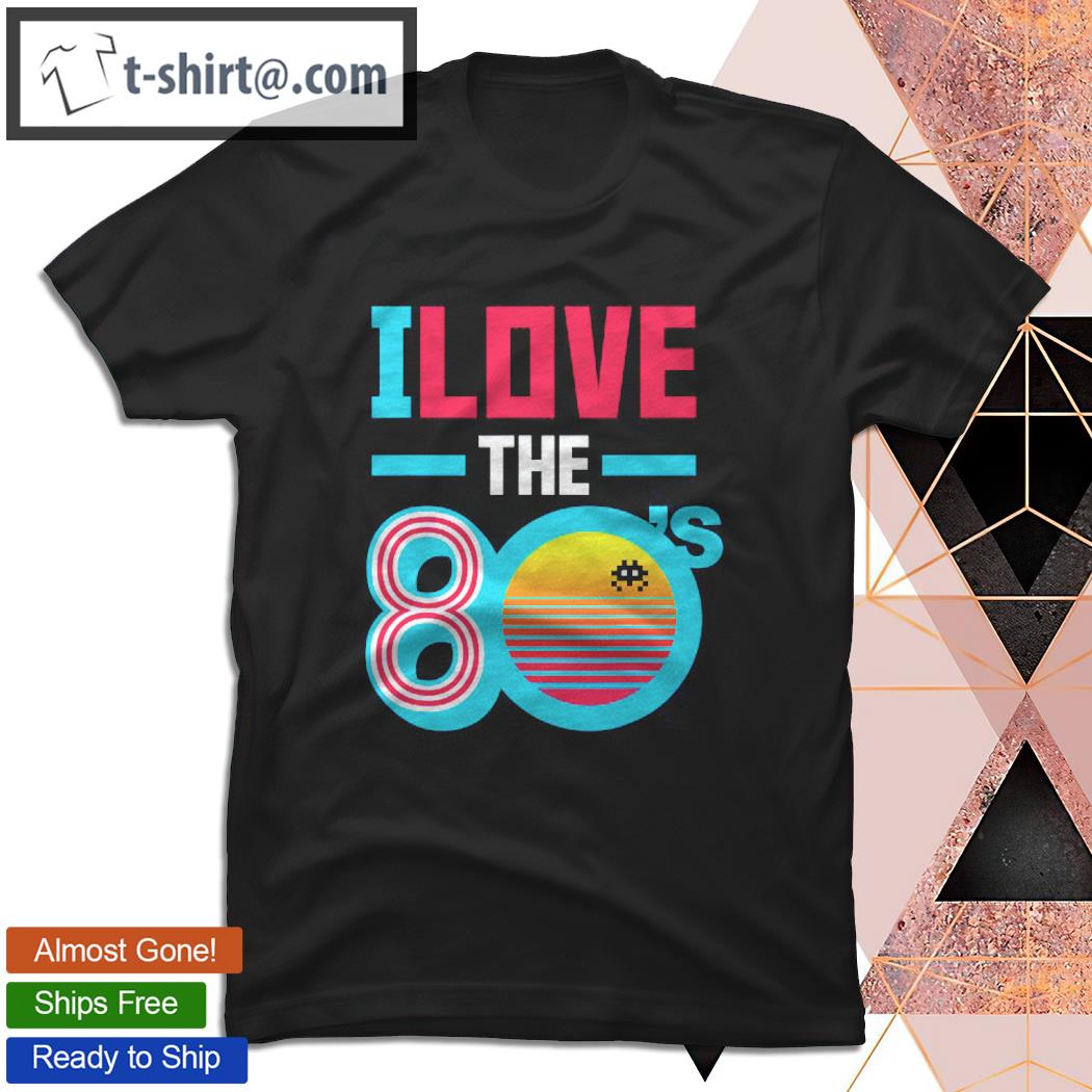 I Love The 80’S Music Vintage Funny Eighties Rock T-shirt