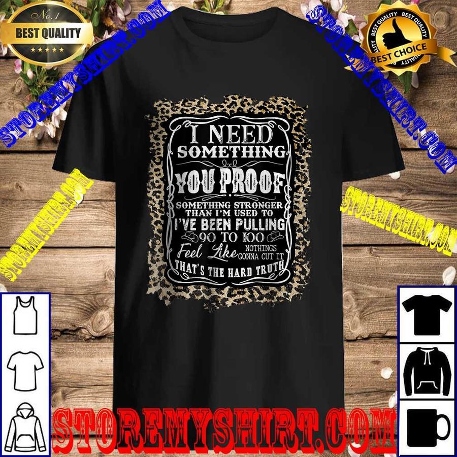 I need something you proof Western Leopard Cowgirl T-Shirt