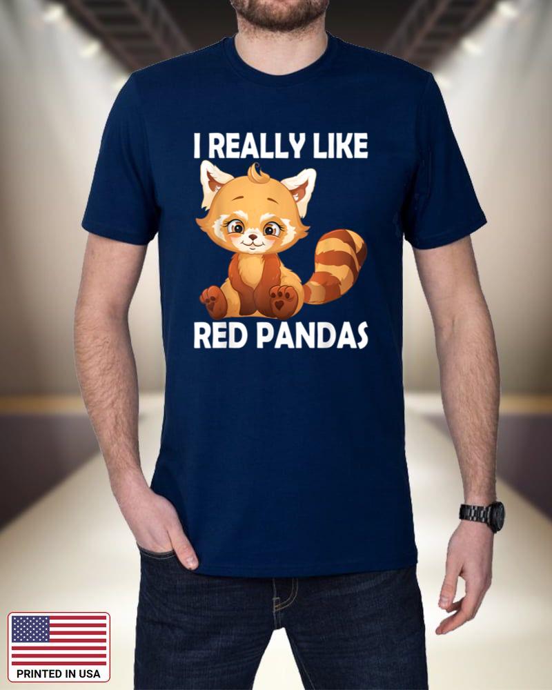 I Really Like Red Pandas Cute Red Panda Funny Red Panda KRMJF