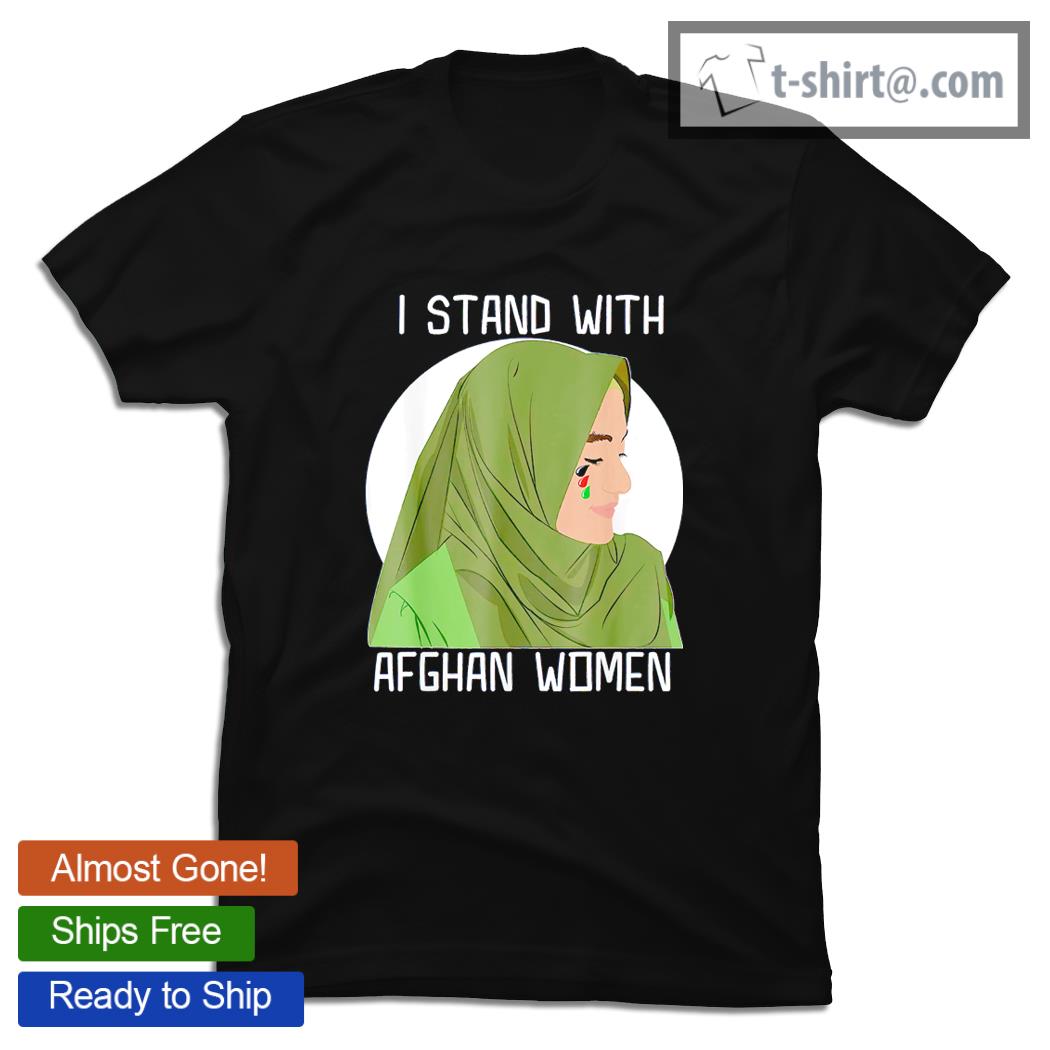 I stand with Afghan women shirt