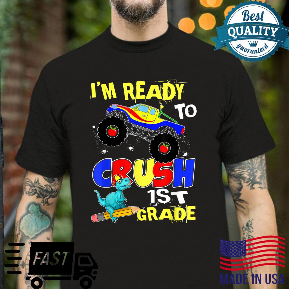 I’m Ready To Crush 1st grade T Rex Dino Holding Pencil Shirt
