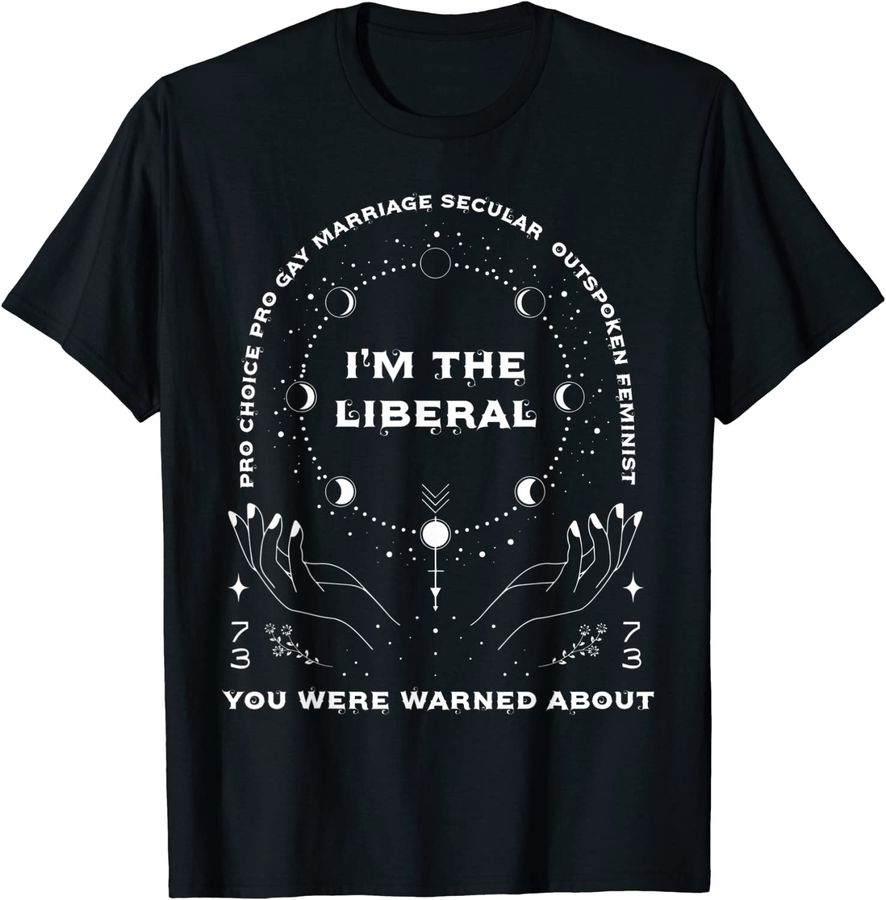 I'm The Liberal Feminist You Were Warned About