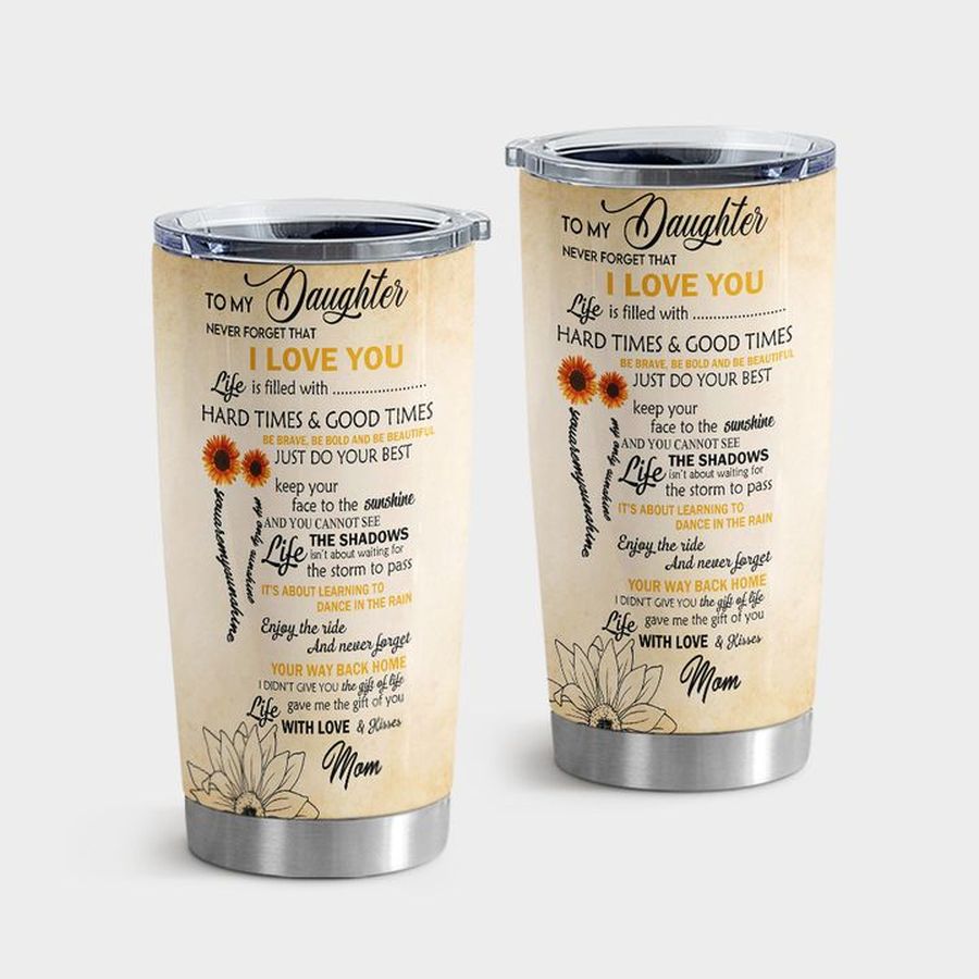 Insulated Cups, Daughter Sunflower Tumbler Tumbler Cup 20oz , Tumbler Cup 30oz, Straight Tumbler 20oz