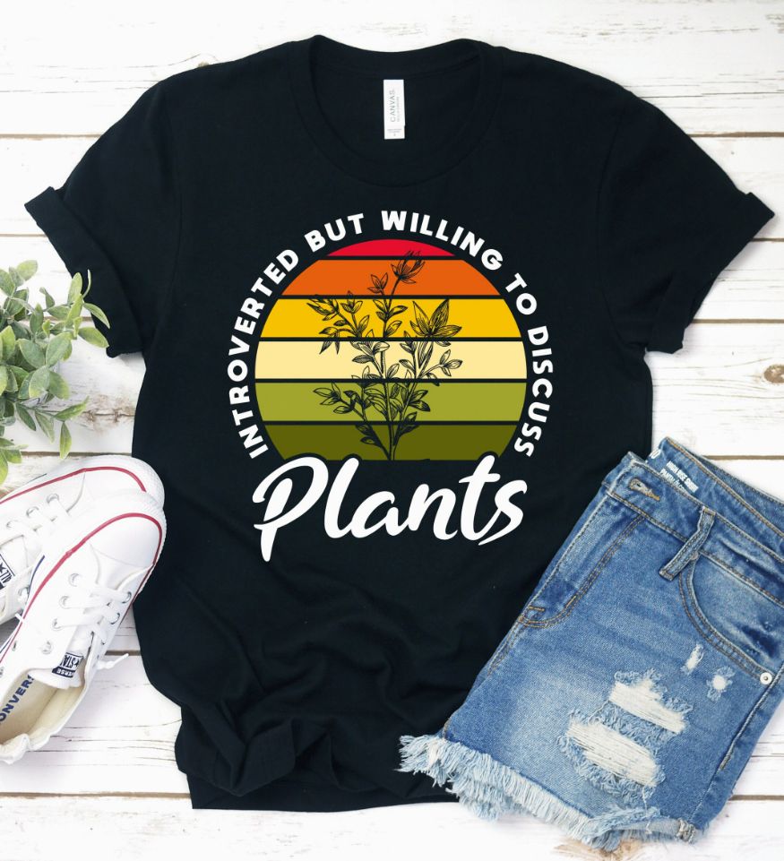 Introverted Discuss Plants Shirt