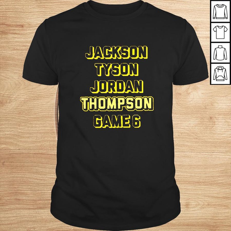 Jackson Tyson Jordan Thomas Game 6 Golden State Warriors shirr