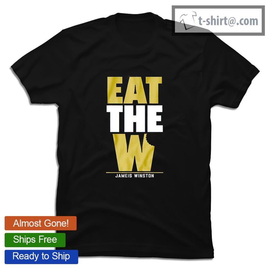 Jameis Winston Eat the W shirt