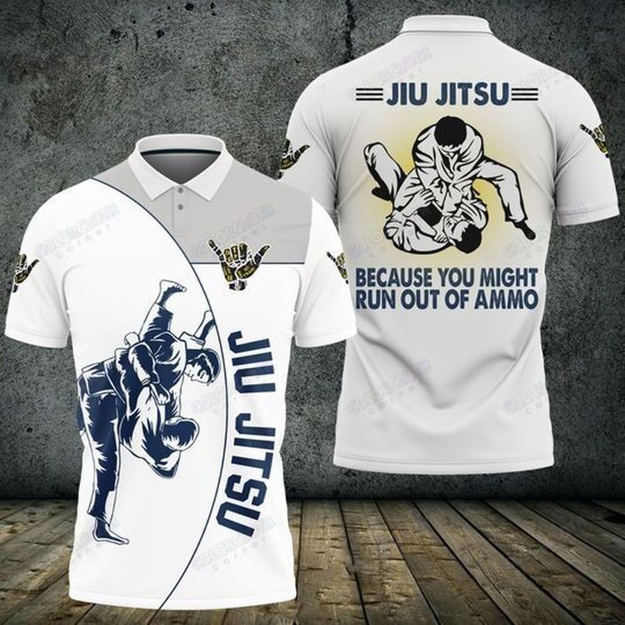 Jiu-Jitsu Because You Might Run Out Of Ammo Polo Shirt TY315005 Hawaiian Shirt
