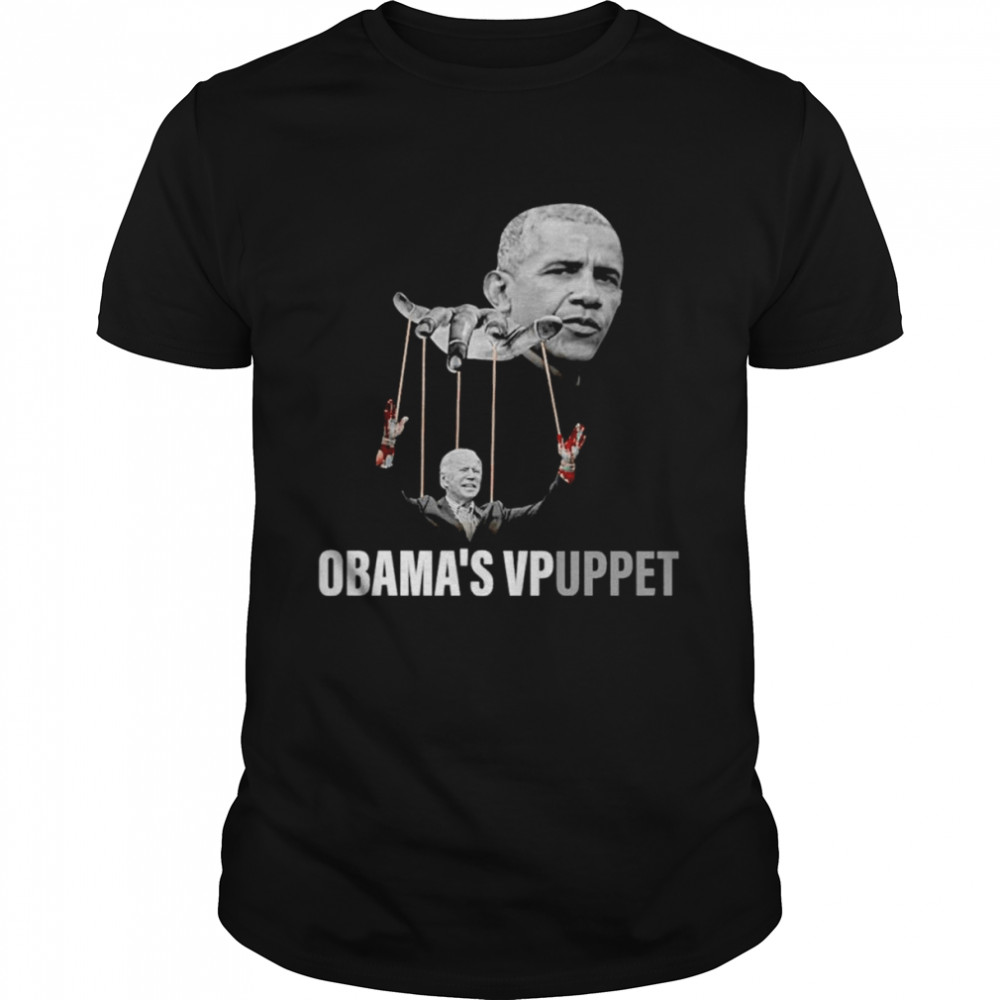 Joe Biden Obama’s Vpuppet shirt