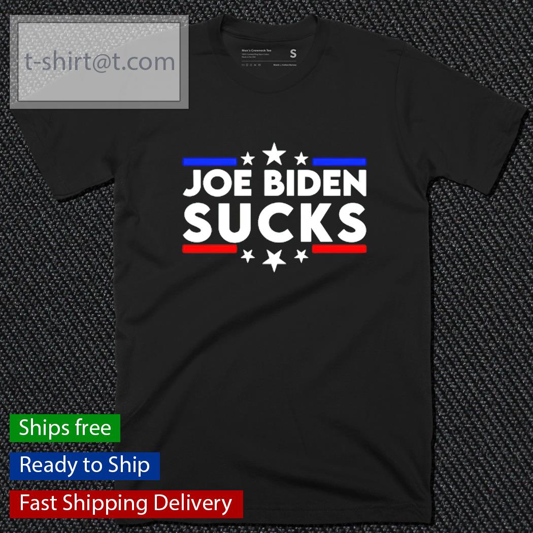 Joe Biden Sucks Funny Anti-Biden Biden sucks and Kamala swallows shirt