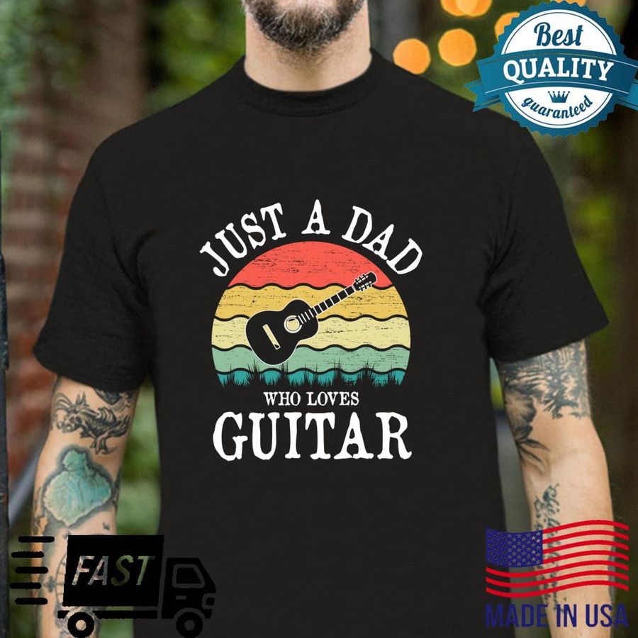 Just A DAD Who Loves Guitar Langarmshirt Shirt