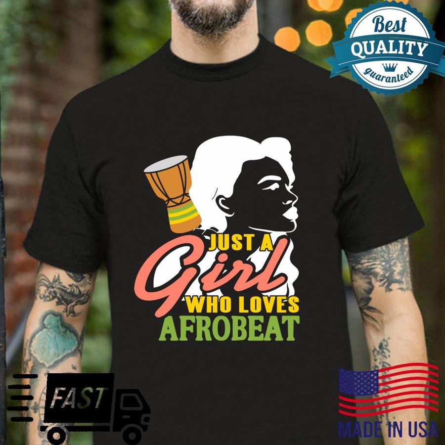 Just A Girl Who Loves Afrobeat Shirt Langarmshirt Shirt