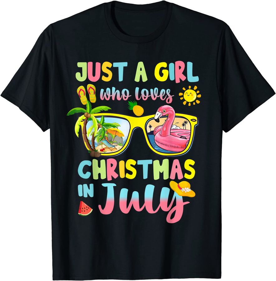 Just A Girl Who Loves Christmas In July Shirt Summer