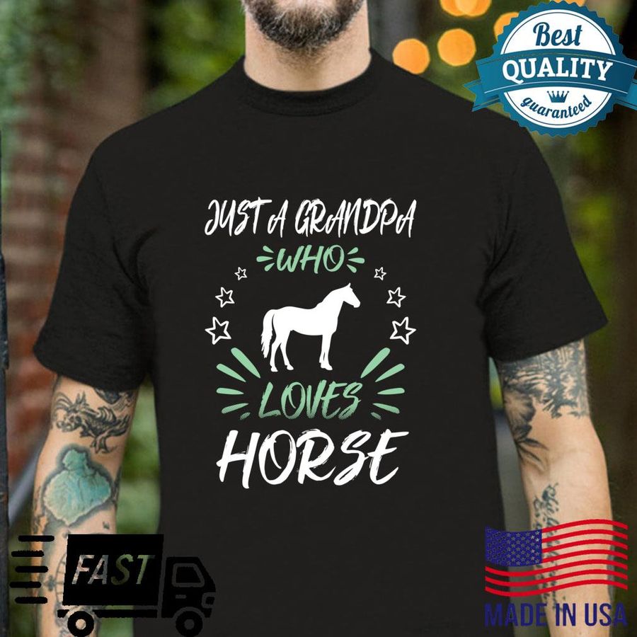 Just A Grandpa Who Loves Horse Langarmshirt Shirt
