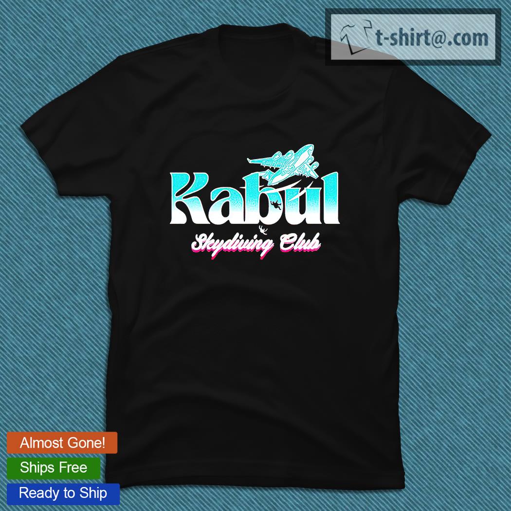 Kabul Skydiving club est 2021 T-shirts, hoodie and sweatshirt