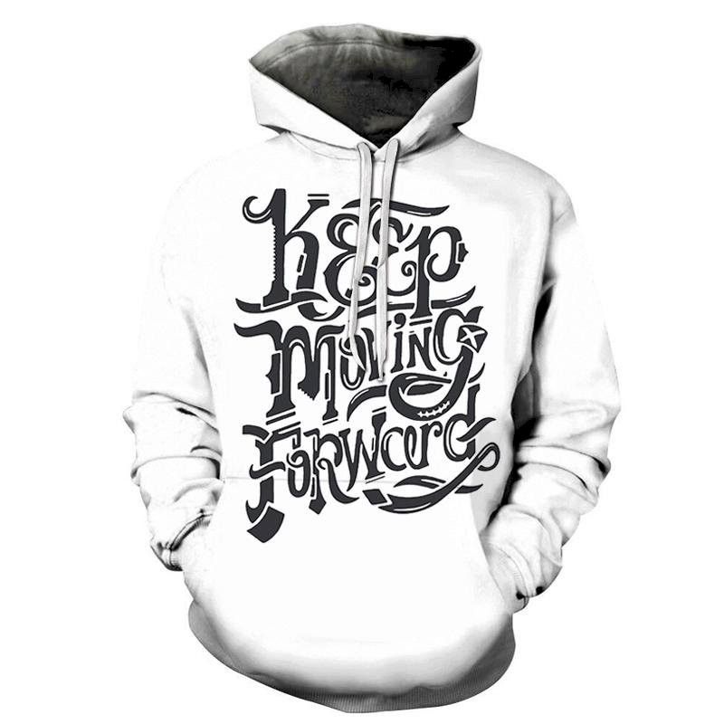 Keep Moving Forward 3D Sweatshirt Hoodie Pullover Custom