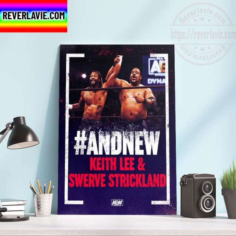 Keith Lee & Swerve Strickland Champs AEW World Tag Team Champions Home Decor Poster Canvas