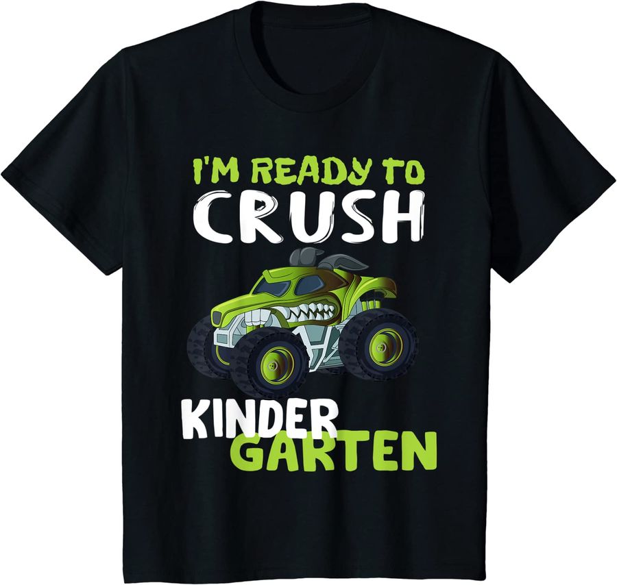 Kids I'm Ready to Crush Kindergarten Dinosaur Monster Truck Boys