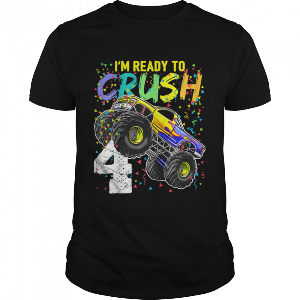 Kids Kids I’m Ready to Crush 4 Monster Truck 4th Birthday Boys T-Shirt B0B34KNXQB
