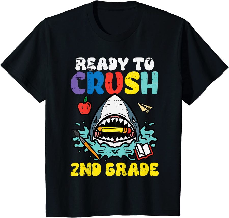 Kids Shark Ready To Crush 2nd Grade Second First Day Of School