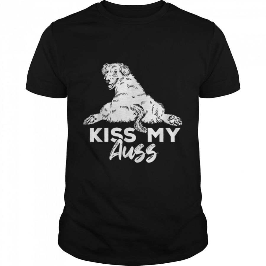 Kiss My Auss Dog Australian Shepherd T-Shirt B09MCDSMBT