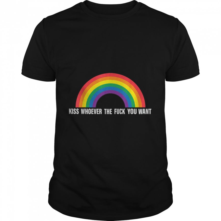 Kiss Whoever You Want Pride LGBT Pride Gay Pride Rainbow T-Shirt B09KXWJPF8