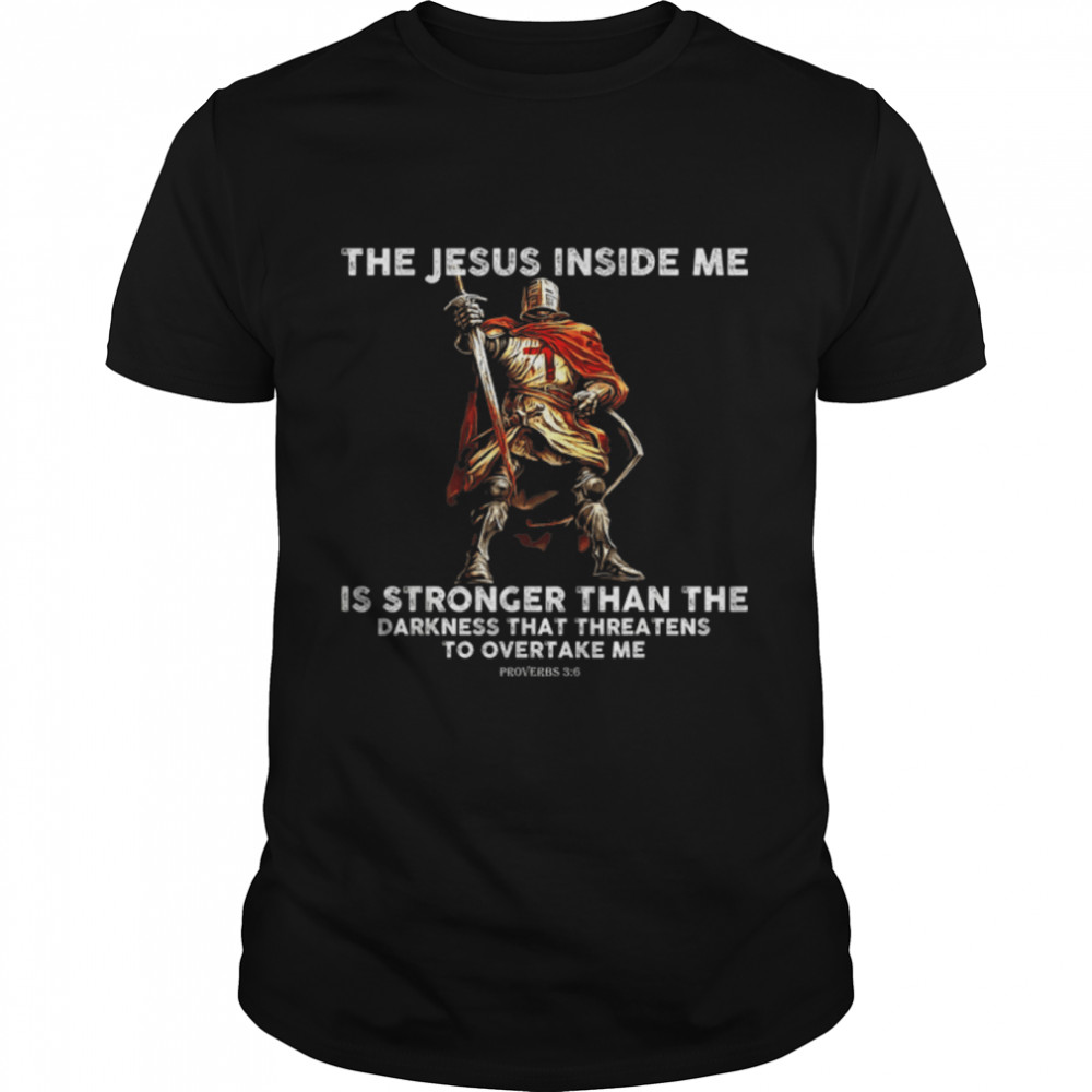 Knights Templar saying Templar Bible Verse Christians T-Shirt B09YP52NRY