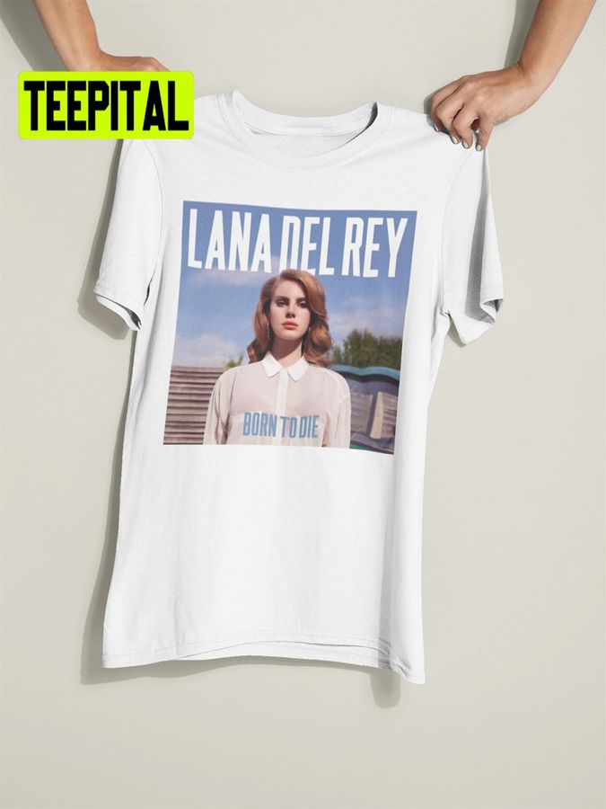 Lana – Born To Die Vintage Unisex T-Shirt