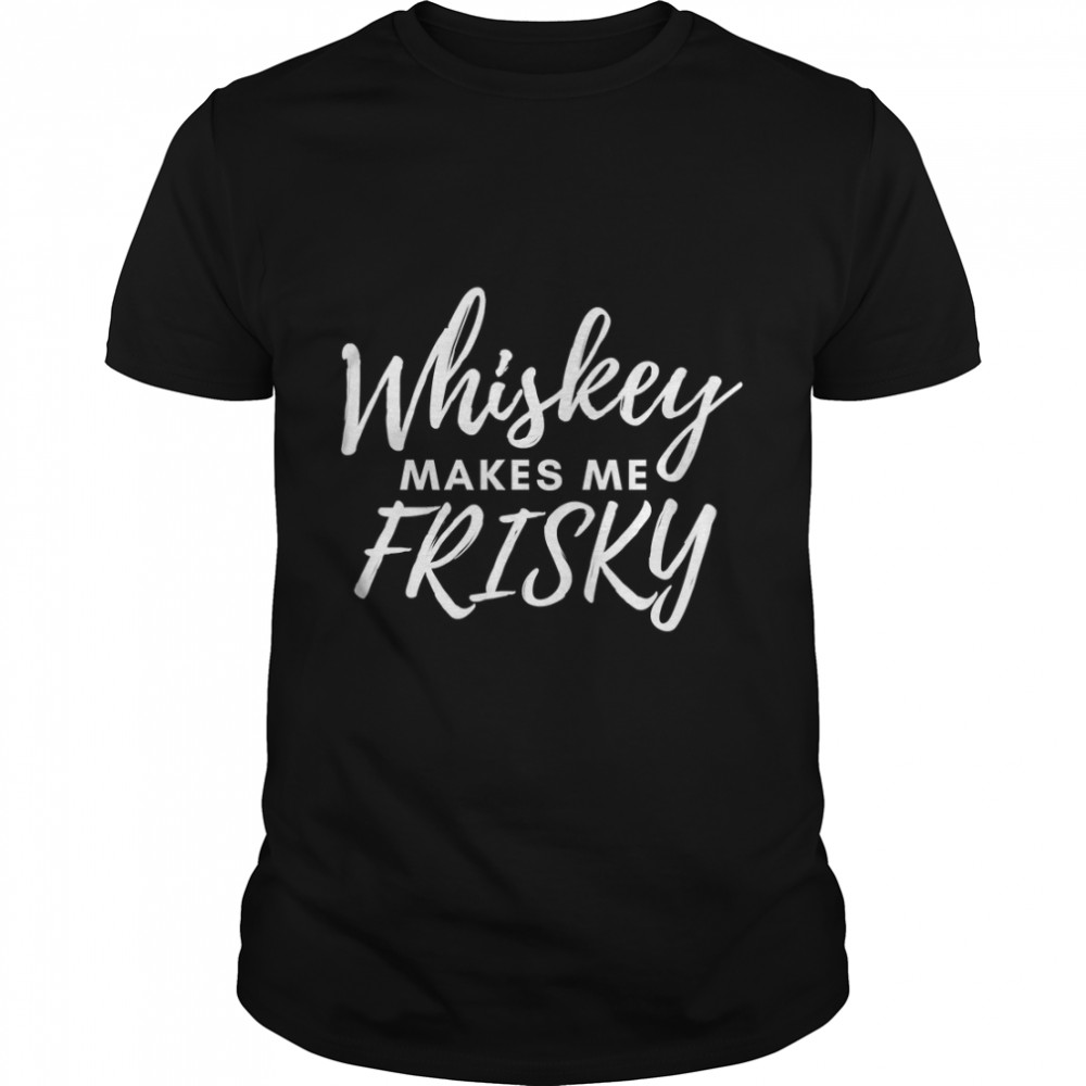 Le whisky Zach Bryan me rend fringant T-shirt classique
