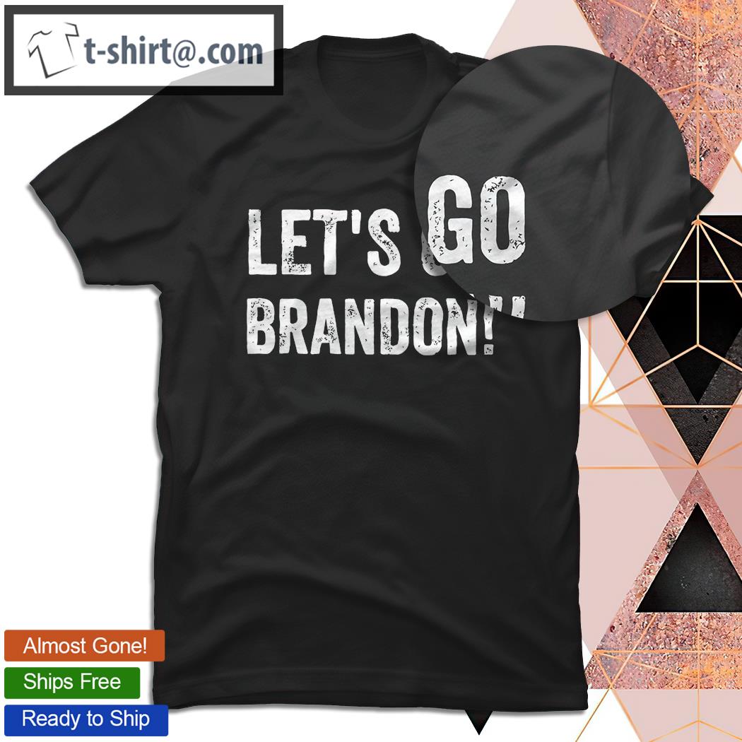 Let’s Go Brandon FJB Chant Parody shirt
