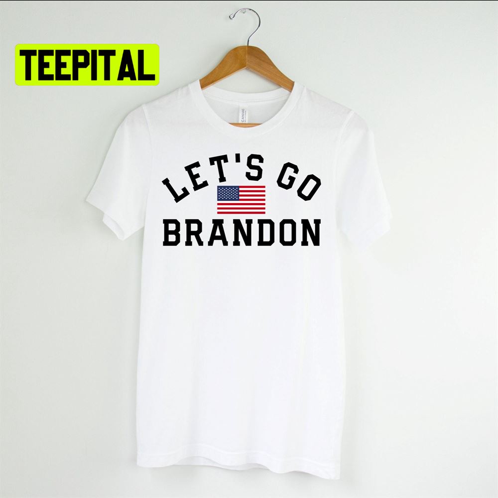 Let’s Go Brandon Patriot America Flag Unsiex T-Shirt