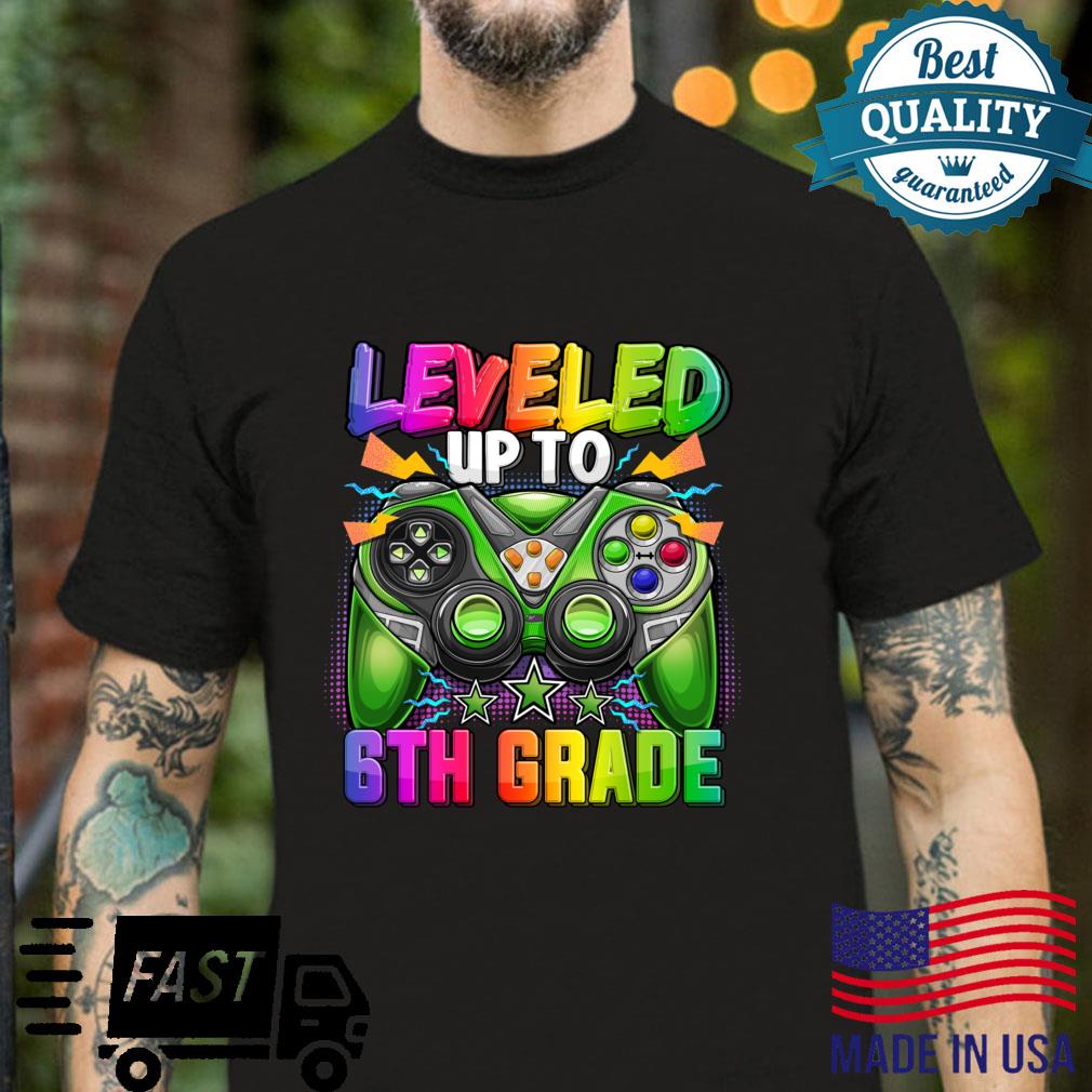 Leveled Up To 6th Grade Gamer Back To School First Day Boys Shirt