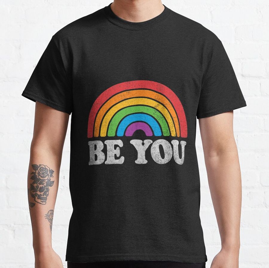 LGBTQ Be You Gay Pride LGBT Ally Rainbow Flag Retro Vintage Classic T-Shirt