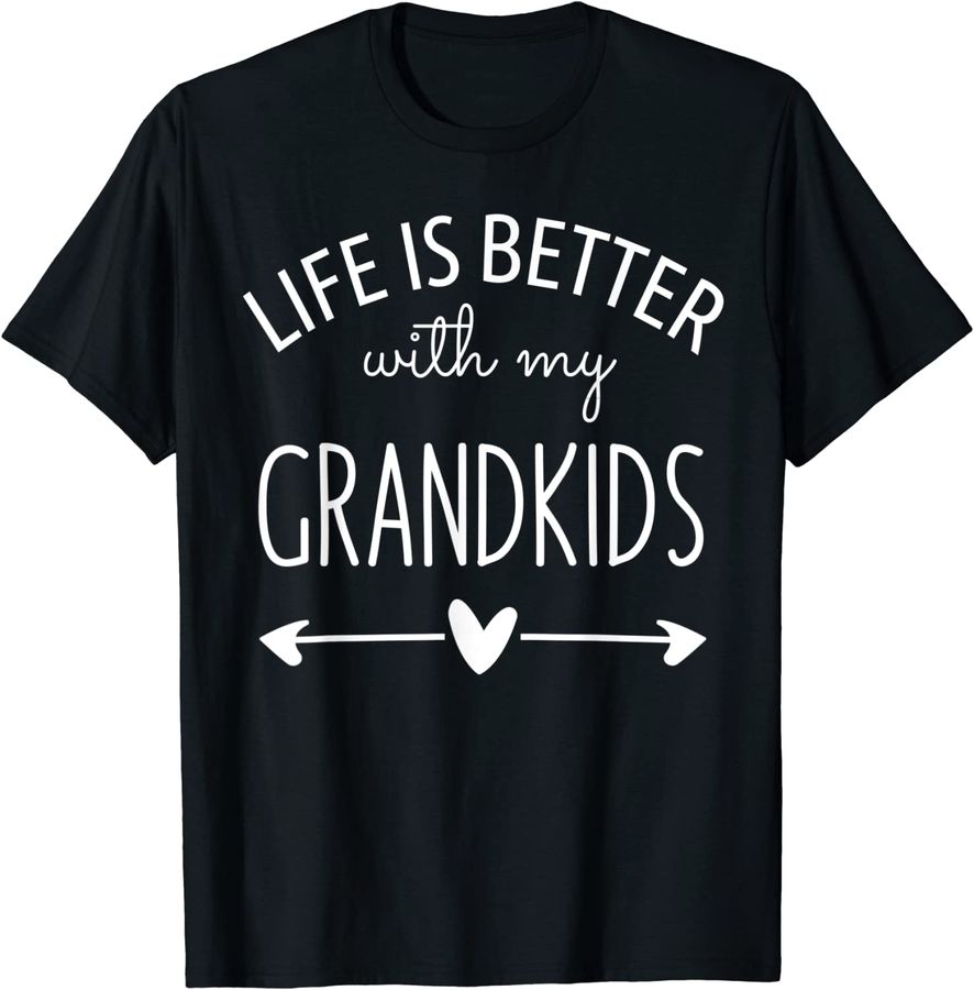 Life is Better With My Grandkids Shirt for Grandma & Grandpa_1
