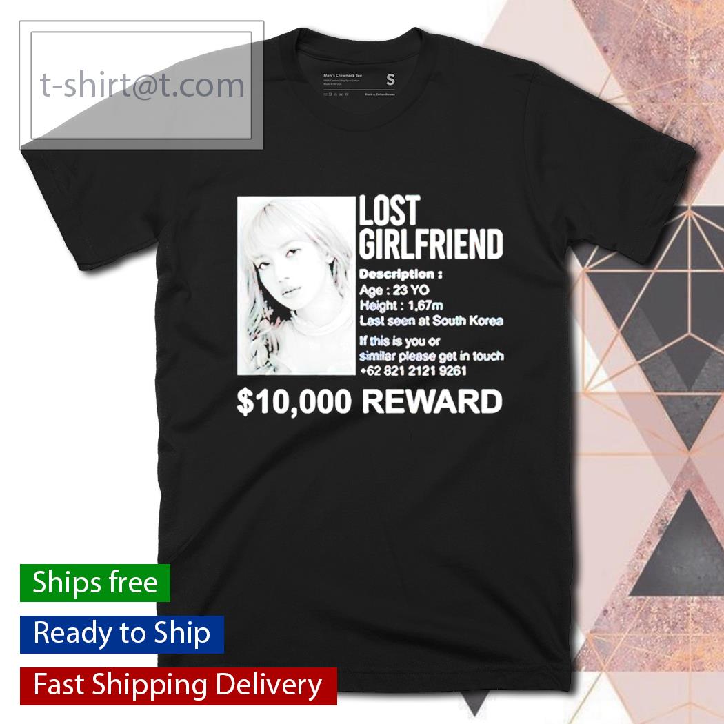 Lisa lost girlfriend 10000 reward shirt
