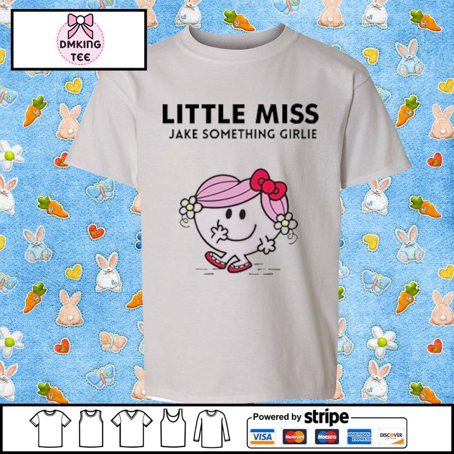 Little Miss Jake Something Girlie Shirt
