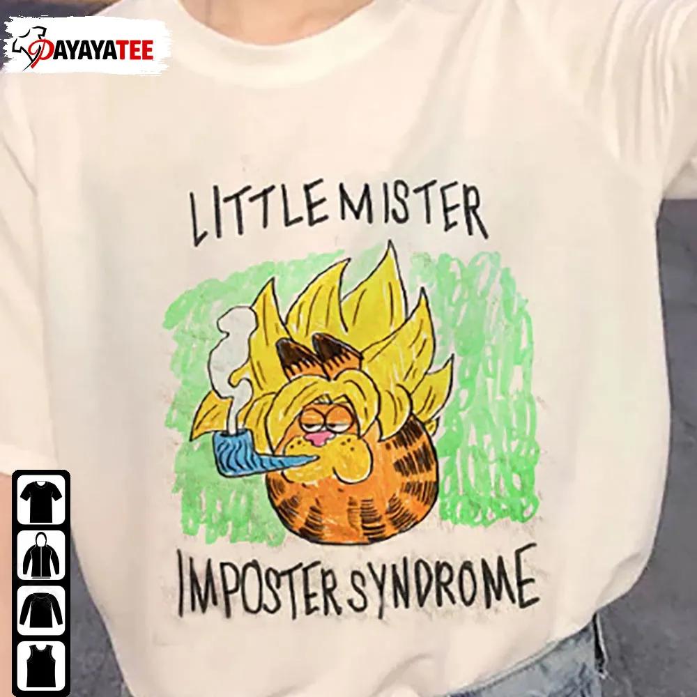 Little Mister Imposter Syndrome Shirt Garfield Little Mister Trending Unisex