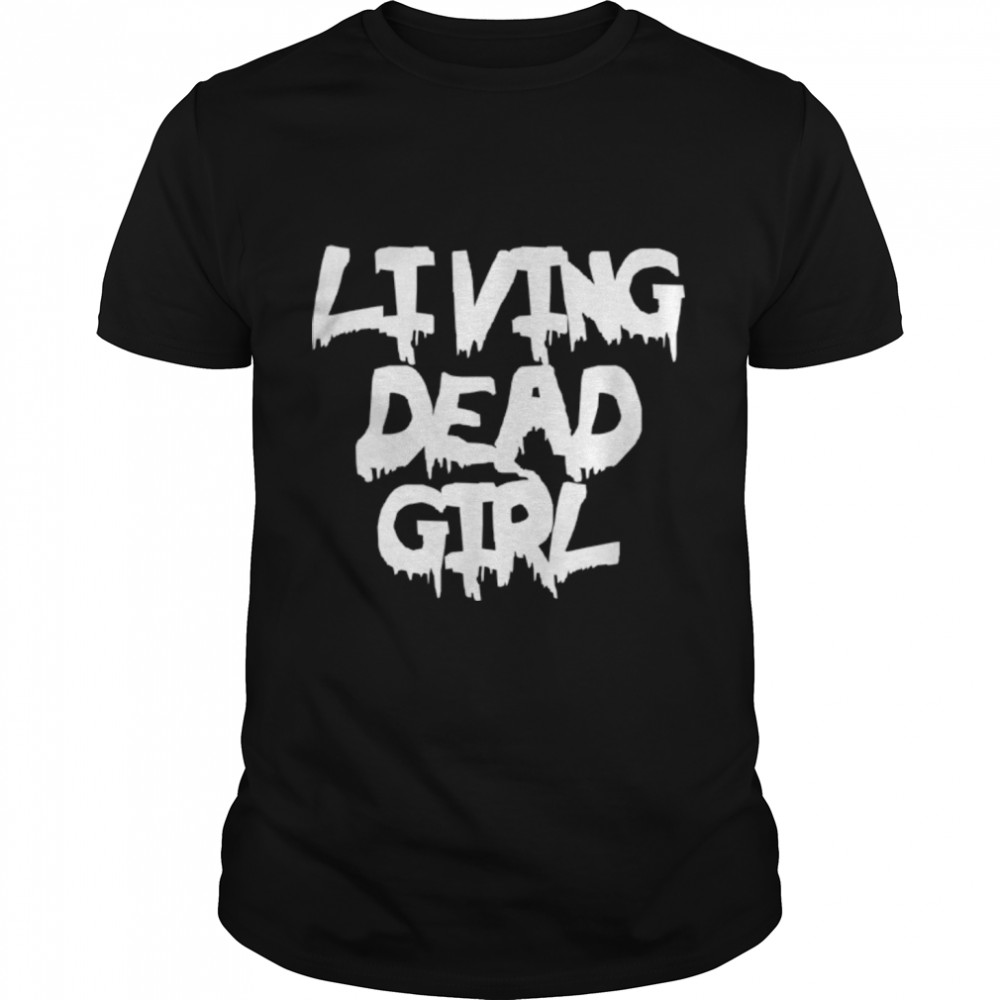 Living Dead Girl – Zombie T Shirt – Black B07PBV2KDP