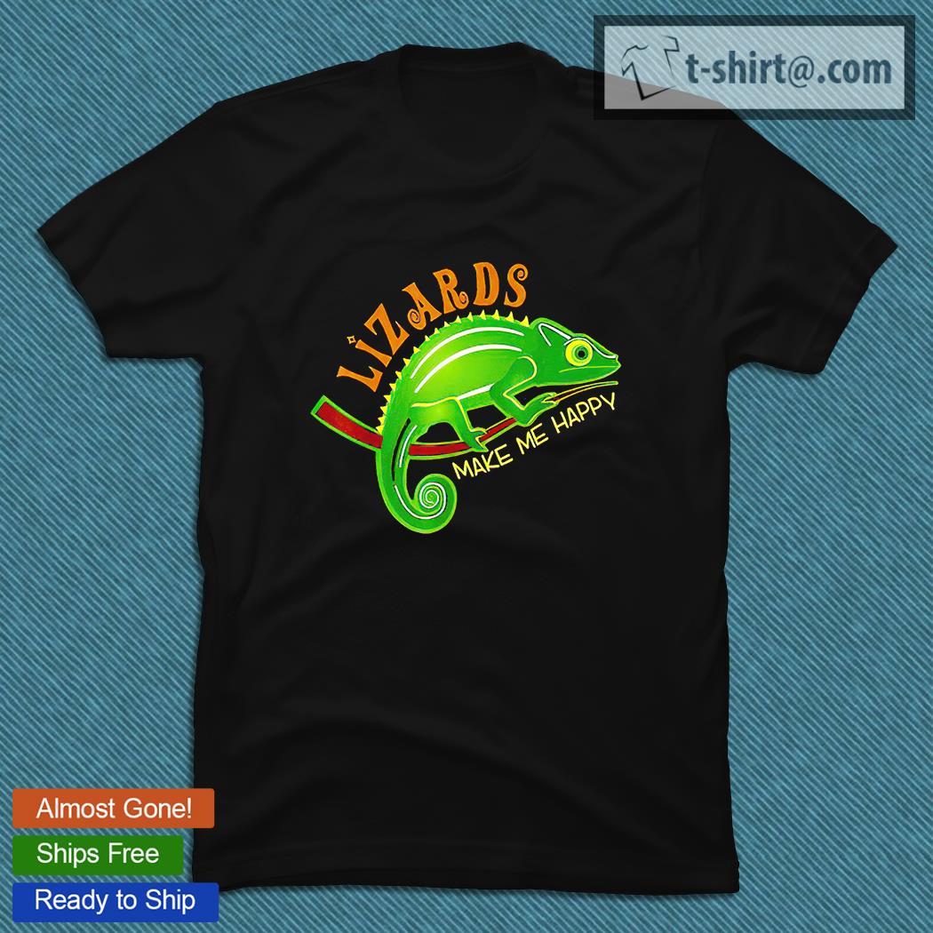 Lizards make me happy T-shirts, hoodie and sweatshirt