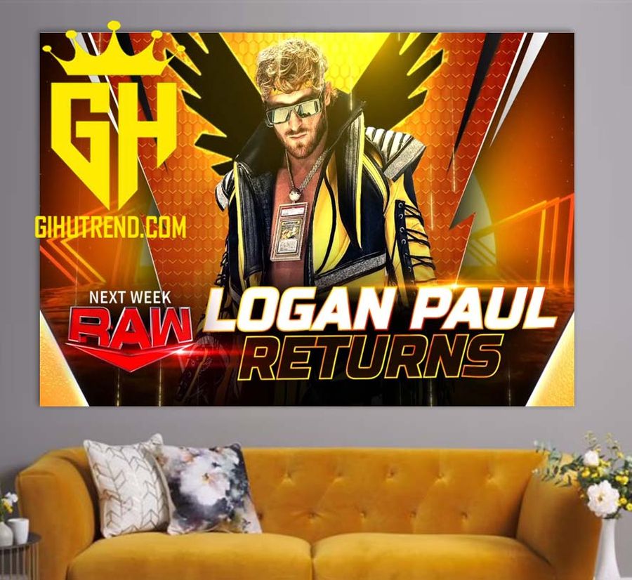 Logan Paul returns NEXT WEEK RAW Poster Canvas