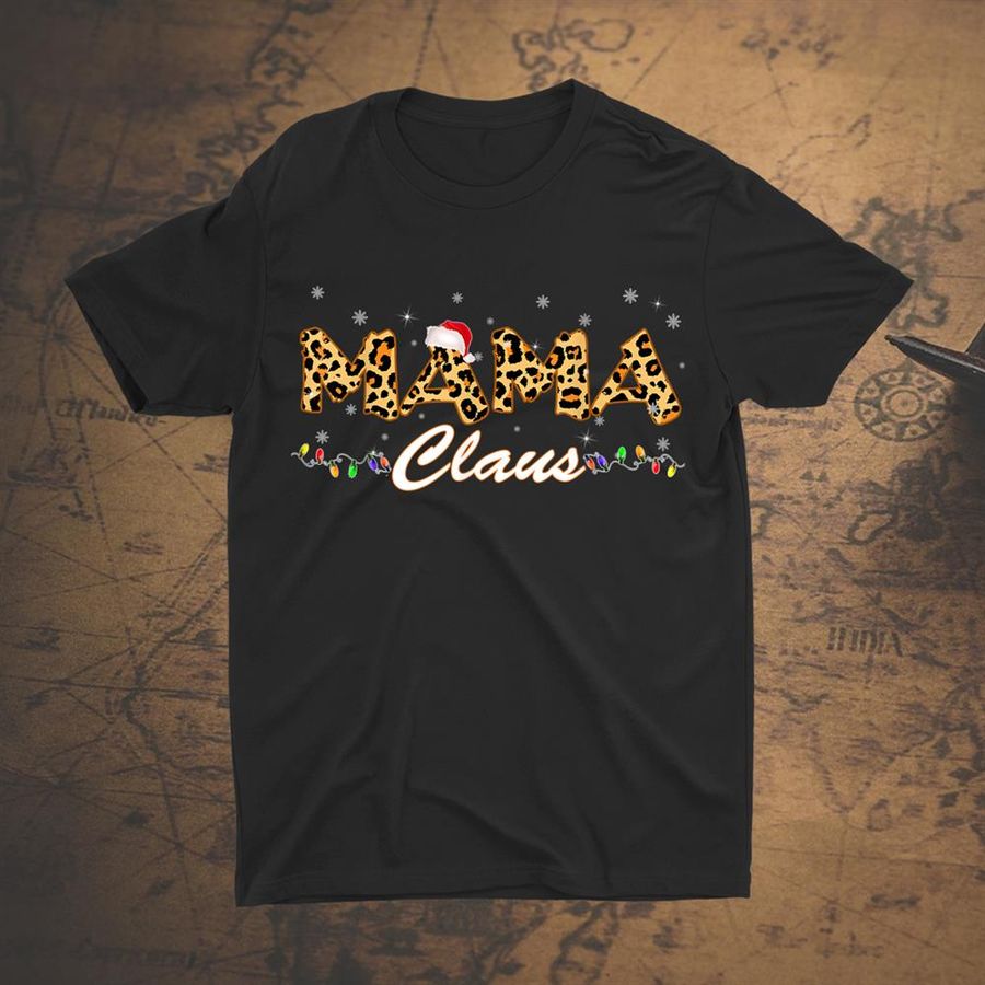 Mama Claus Leopard Xmas Santa Christmas Shirt