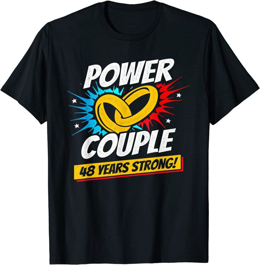 Married 48 Years - Power Couple - 48th Wedding Anniversary_1