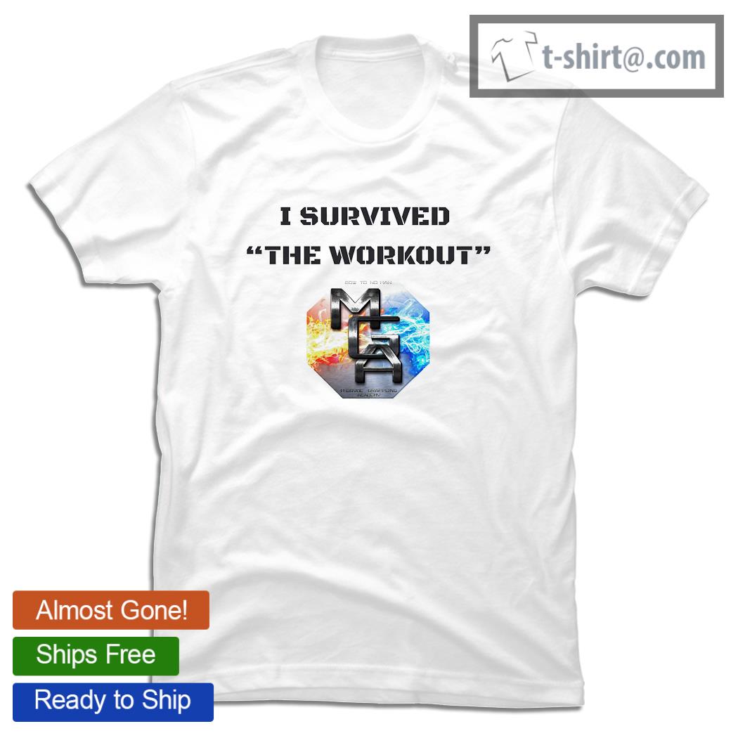 McBryde Grappling Academy I survived the workout shirt