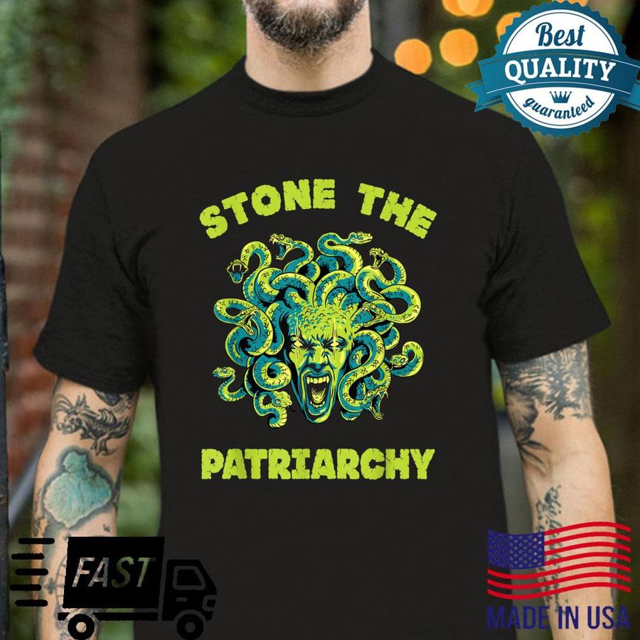Medusa Feminist Patriarchy Feminism Shirt