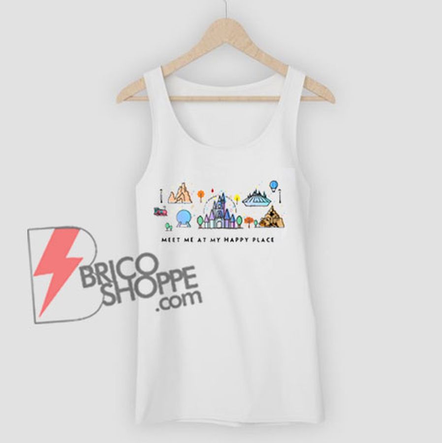 Meet Me At My Happy Place Tank Top– Vacation Tank Top – Funny’s Tank Top On Sale