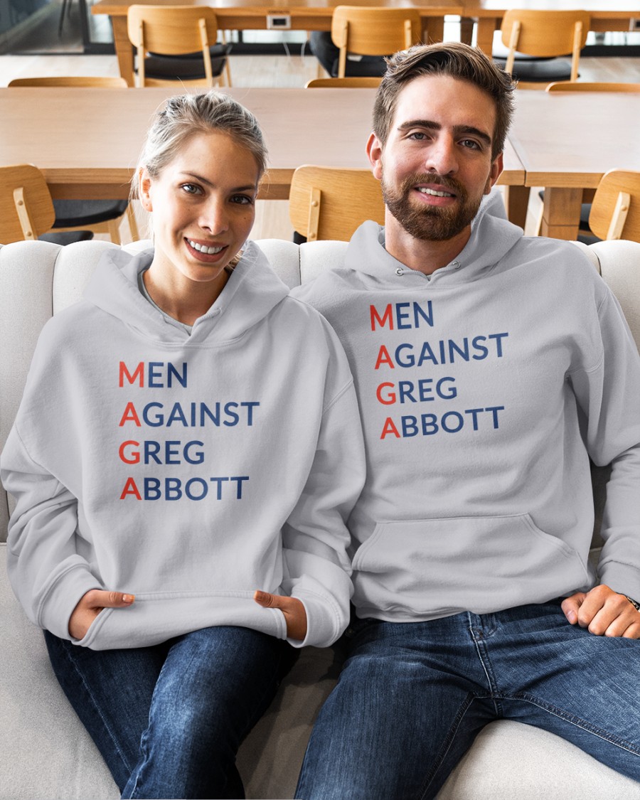 MEN AGAINST GREG ABBOTT T Shirt mothersagainstgregabbott shop
