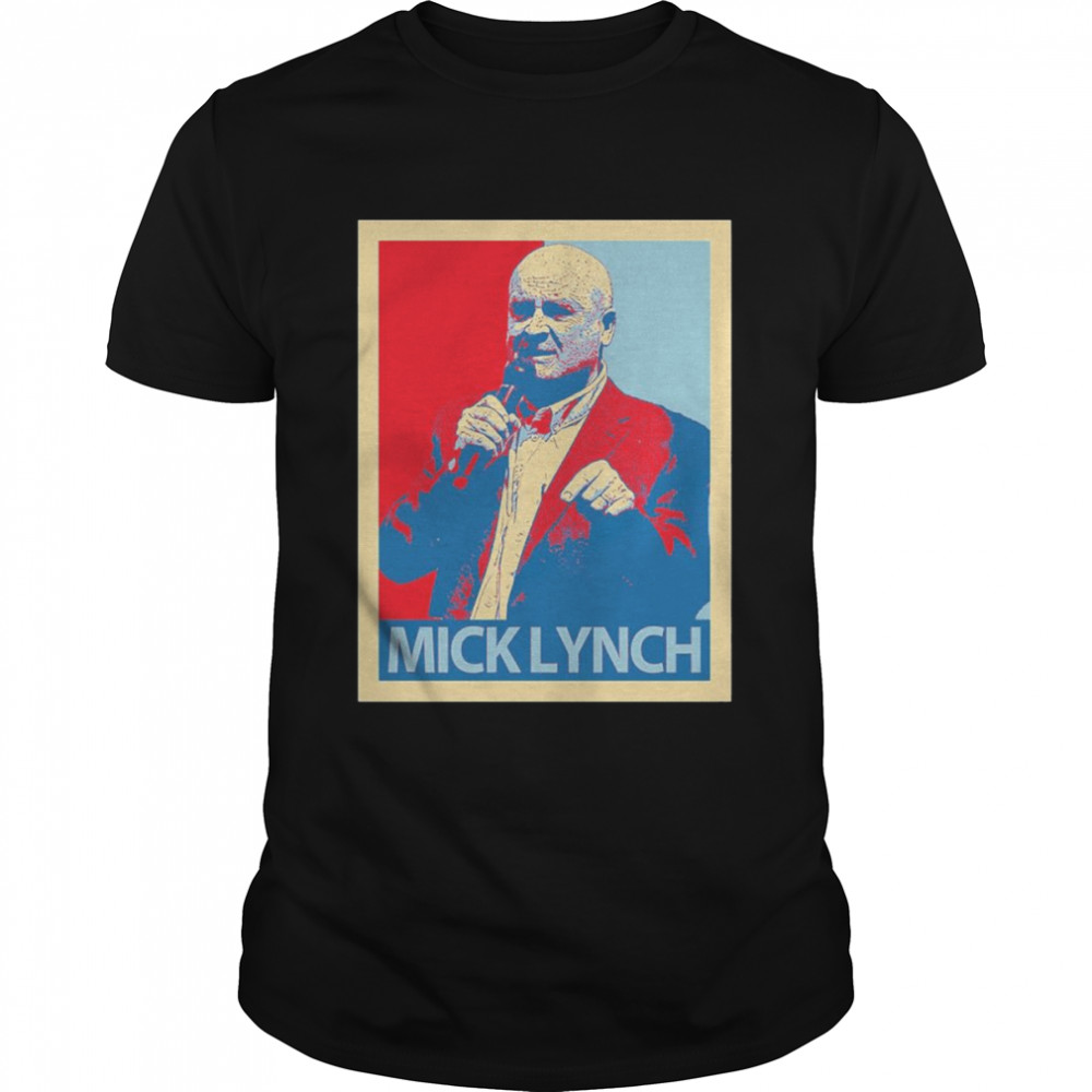 Mick Lynch Hope shirt