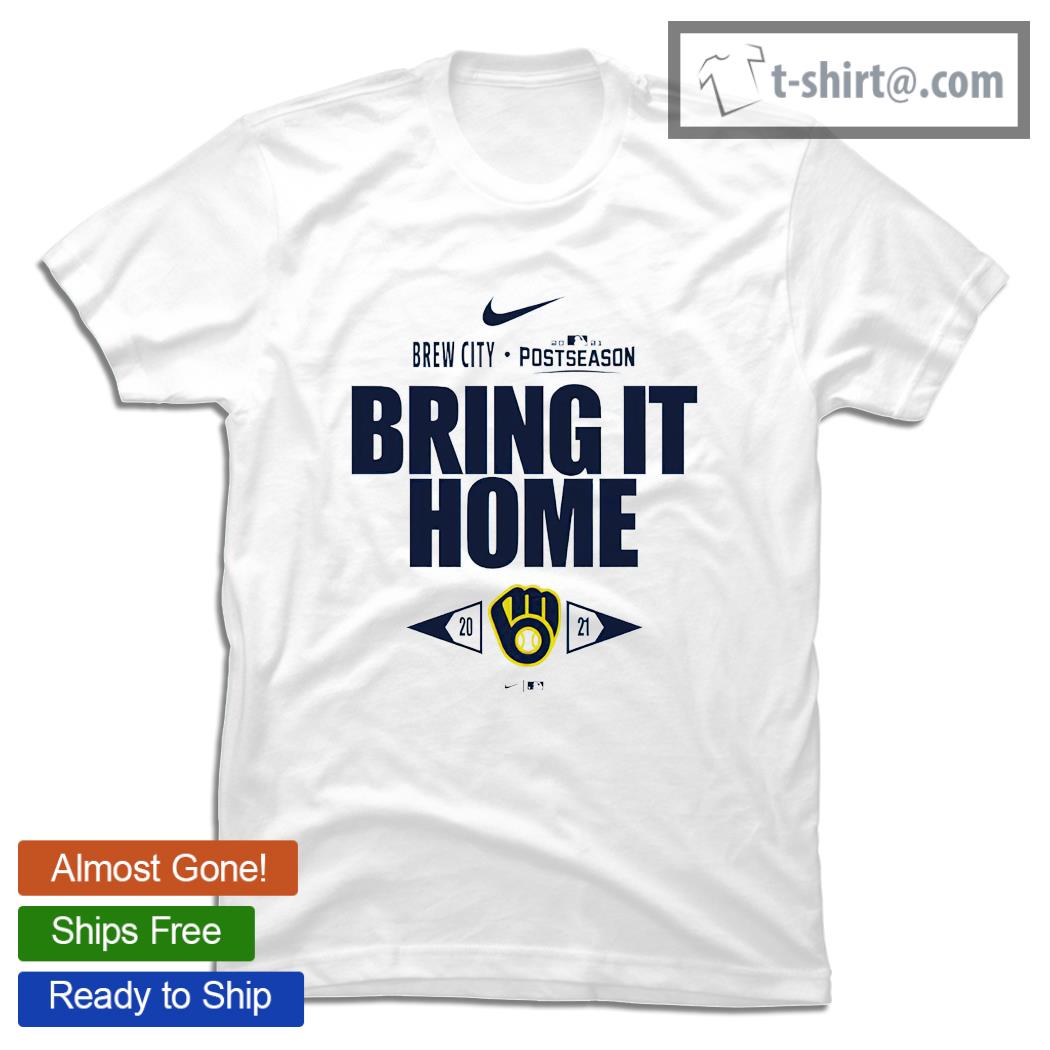 Milwaukee Brewers Brew city 2021 Postseason bring it home nice shirt