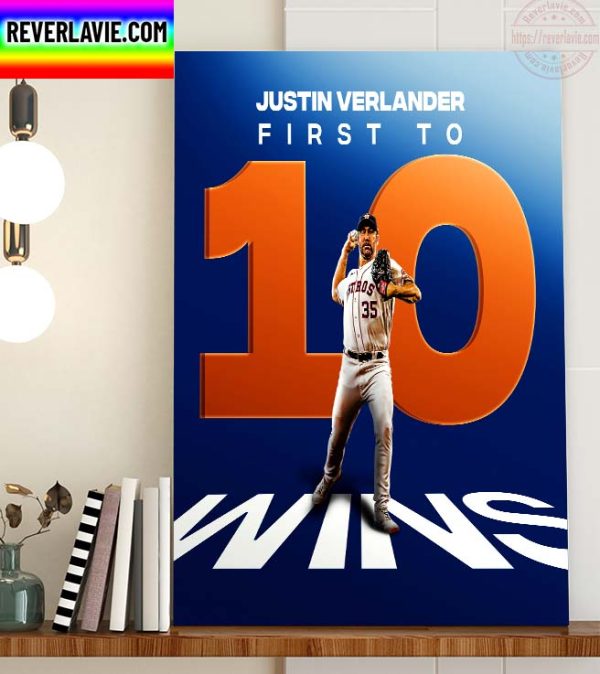 MLB Houston Astros Justin Verlander First To 10 Wins Home Decor Poster Canvas