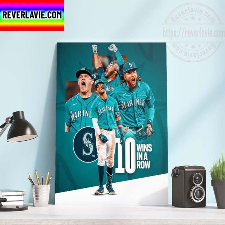 MLB Seattle Mariners 10 Wins In A Row Home Decor Poster Canvas